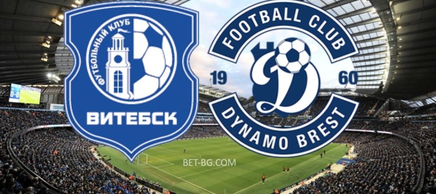 Vitebsk - Dynamo Brest bet365