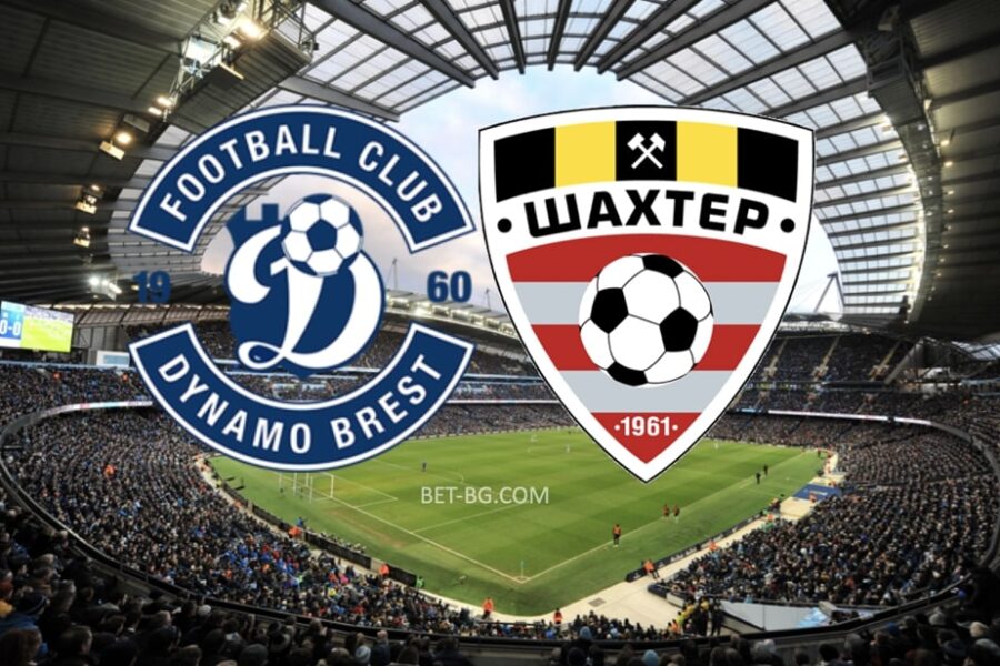 Dynamo Brest - Shakhtar Soligorsk bet365