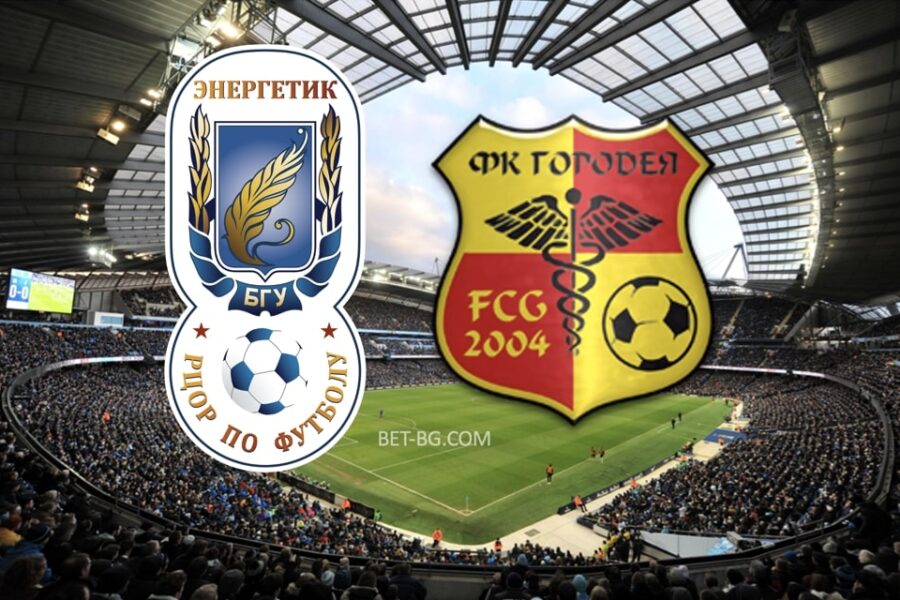 Energetik-BSU - Gorodeya bet365