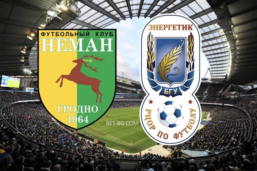 Neman Grodno - Energy-BSU bet365