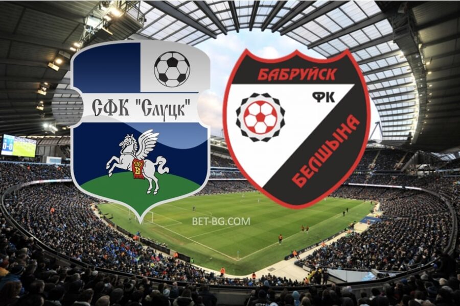 Slutsk - Belshina Bobruisk bet365