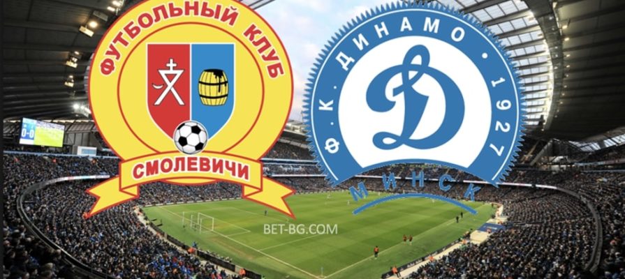 Smolevichi - Dynamo Minsk bet365