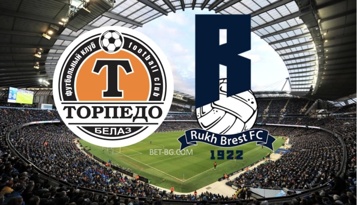 Torpedo Zhodino - Rukh Brest bet365