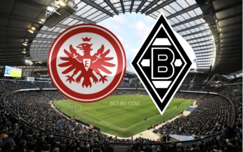 Eintracht Frankfurt - Borussia M'gladbach bet365