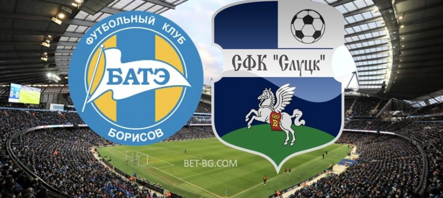 BATE Borisov - Slutsk bet365