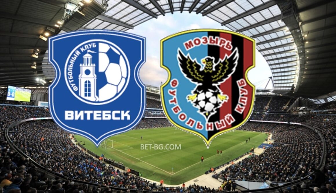 Vitebsk - Slavia Mozir bet365