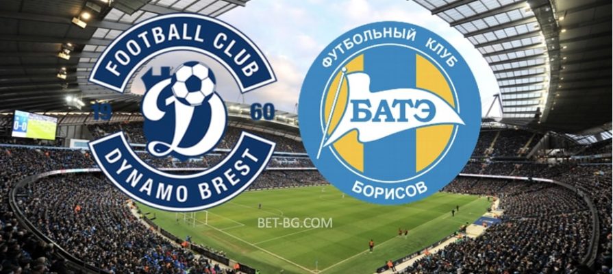 Dynamo Brest - BATE Borisov bet365