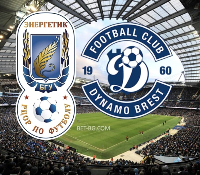 Energetik BSU - Dynamo Brest bet365