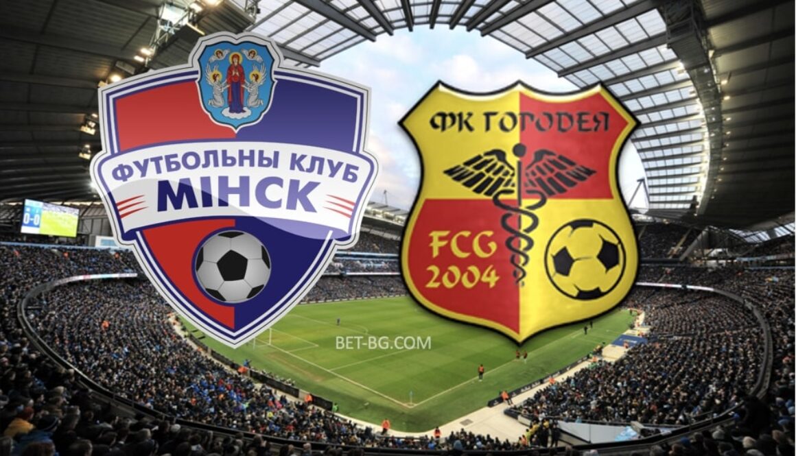 Minsk - Gorodeya bet365