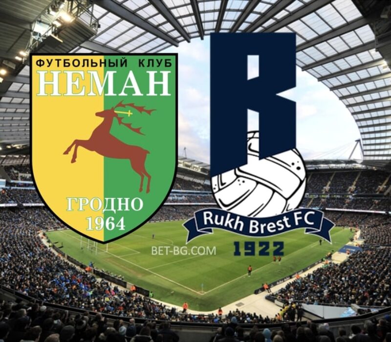 Neman Grodno - Rukh Brest bet365