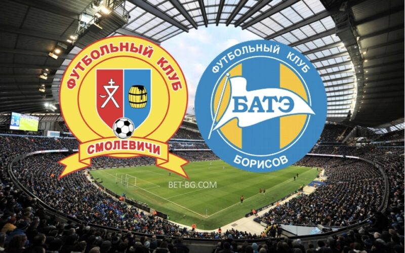 Smolevichi - BATE Borisov bet365