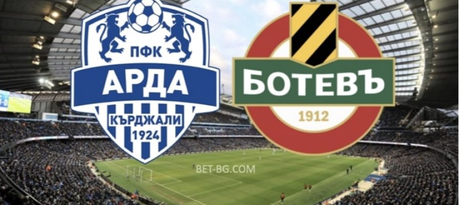 Arda Kardzhali - Botev Plovdiv bet365