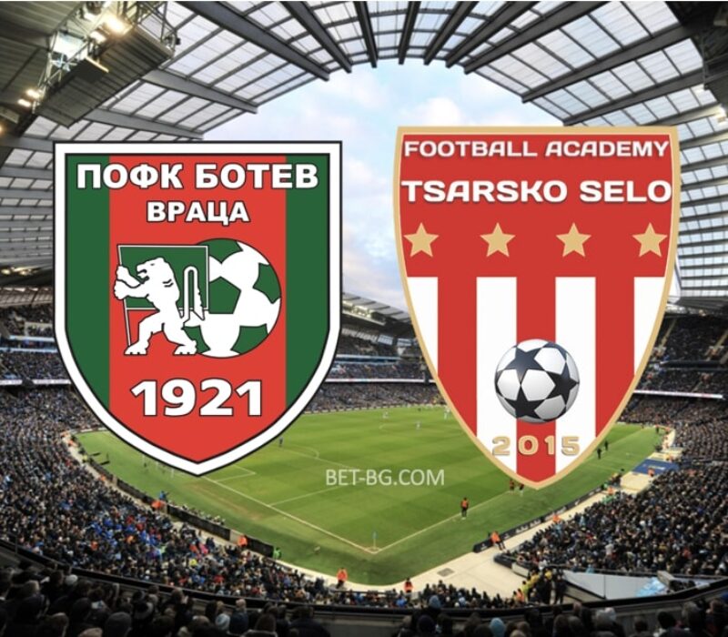 Botev Vratsa - Tsarsko Selo bet365