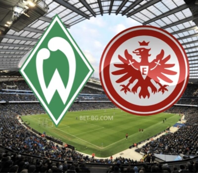 Werder Bremen - Eintracht Frankfurt