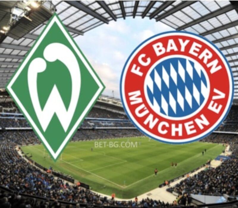 Werder Bremen - Bayern Munich bet365
