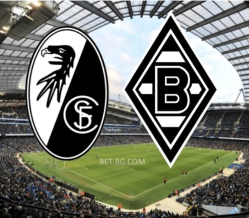 Freiburg - Borussia Monchengladbach bet365