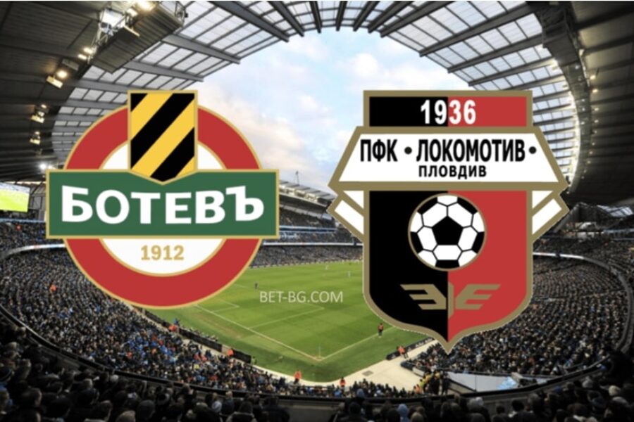 Botev Plovdiv - Lokomotiv Plovdiv bet365