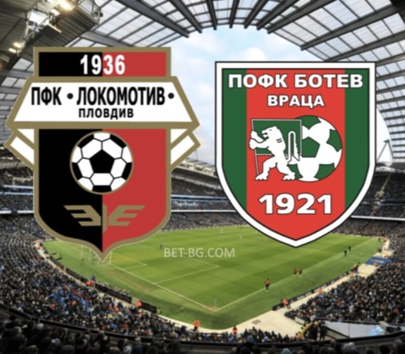 Lokomotiv Plovdiv - Botev Vratsa ber365 Lokomotiv Plovdiv - Botev Vratsa bet365