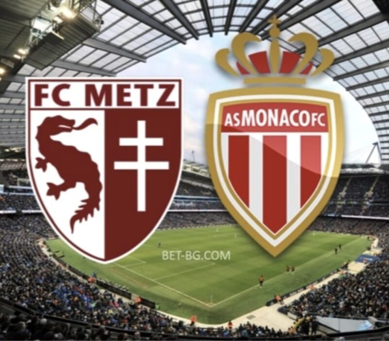 Metz - Monaco bet365