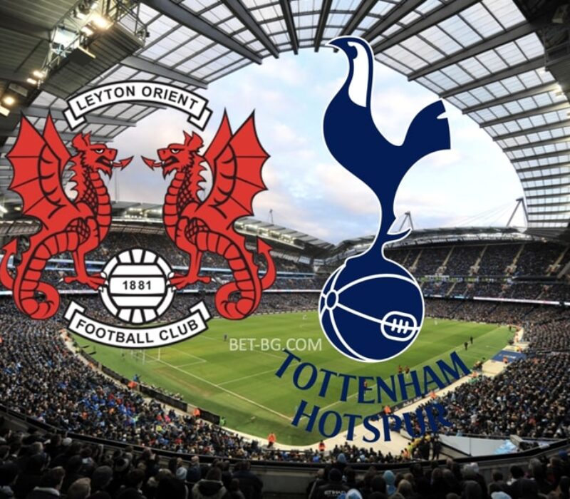 Leighton Orient - Tottenham Hotspur bet365