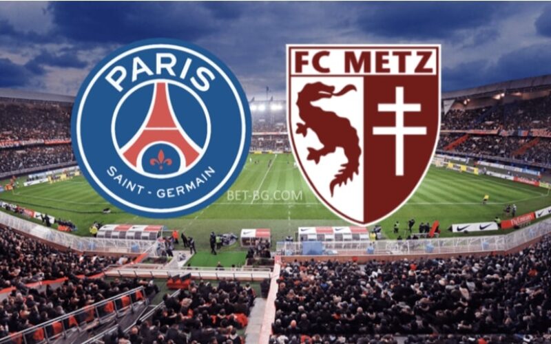 PSG - Metz bet365