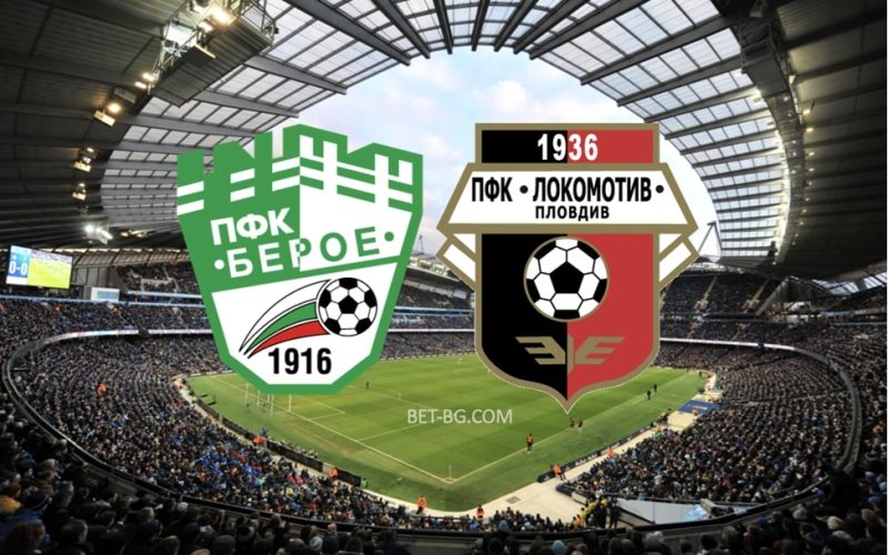 Beroe - Lokomotiv Plovdiv bet365