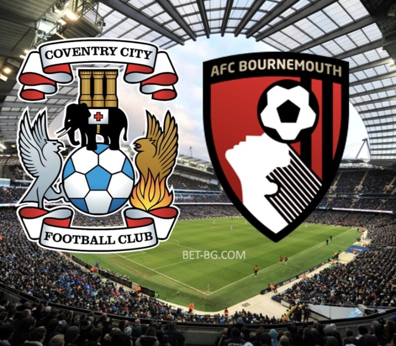 Coventry - Bournemouth bet365 Coventry - Bournemouth bet365