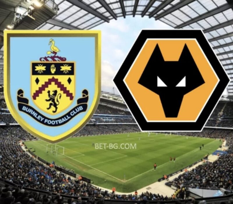 Burnley - Wolverhampton bet365 Burnley - Wolverhampton bet365