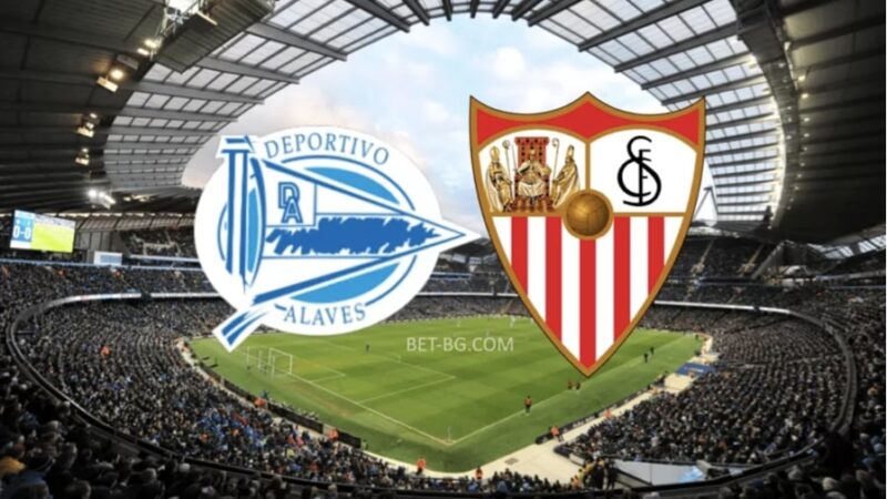 Alaves - Sevilla bet365 Alaves - Sevilla bet365