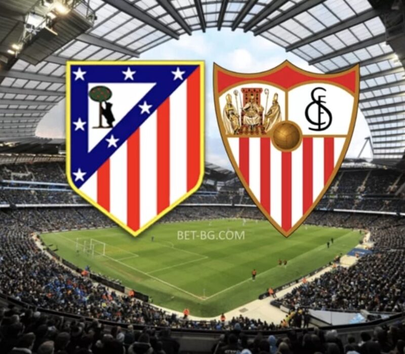 Atletico Madrid - Sevilla bet365 Atletico Madrid - Sevilla bet365