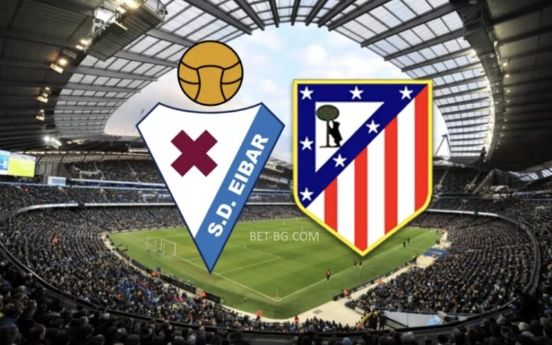 Eibar - Atletico Madrid bet365