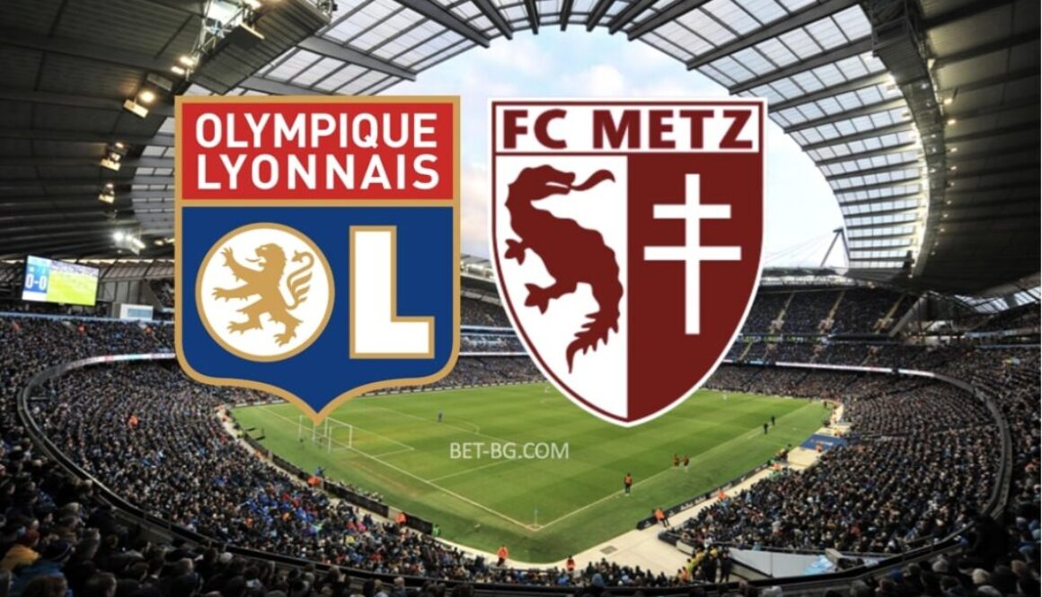 Olympique Lyonnais - Metz bet365