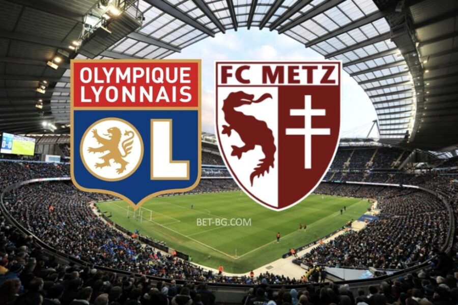 Olympique Lyonnais - Metz bet365