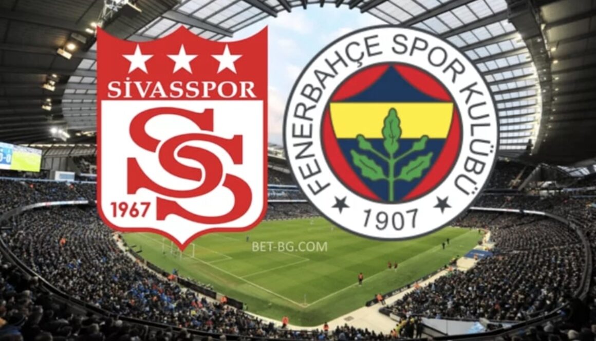 Sivasspor - Fenerbahce bet365