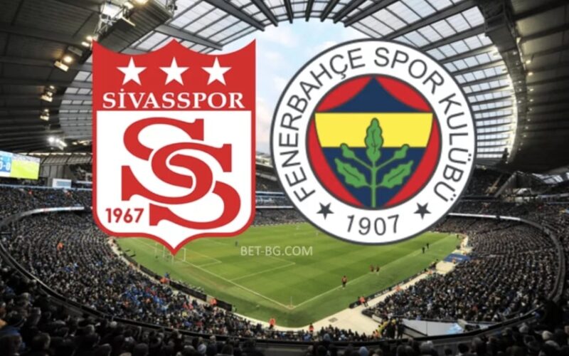 Sivasspor - Fenerbahce bet365