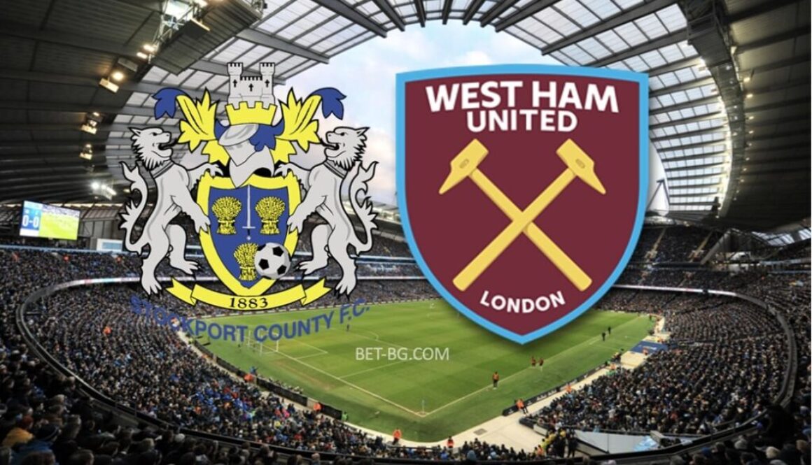 Stockport - West Ham bet365