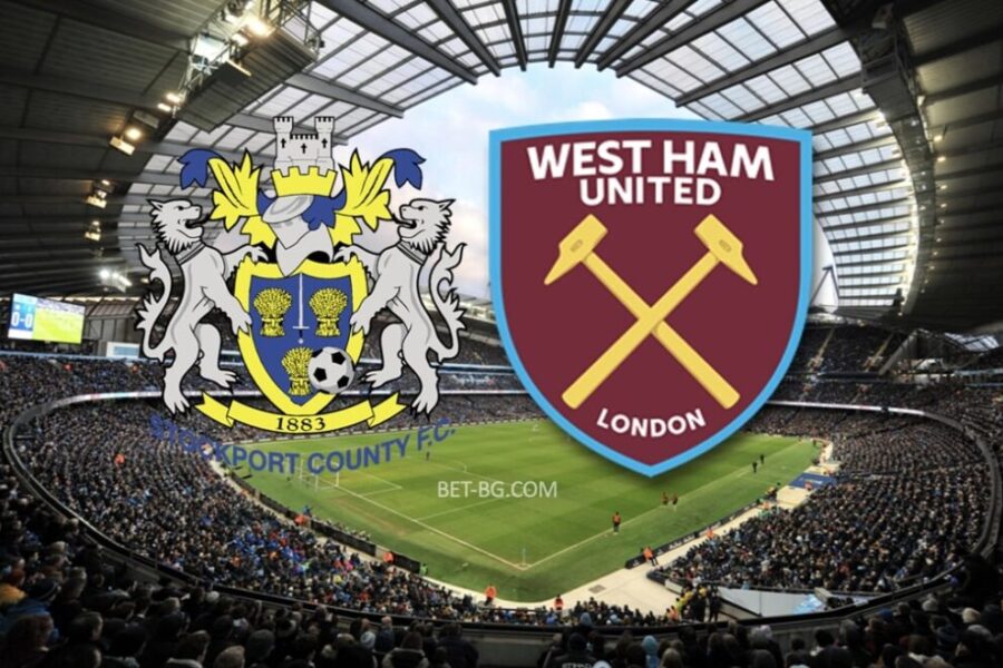 Stockport - West Ham bet365