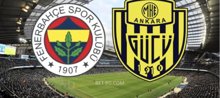 Fenerbahce - Ankaragucu bet365