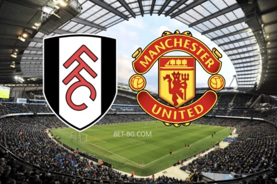 Fulham - Manchester United bet365