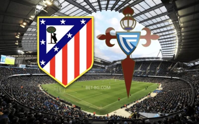 Atletico Madrid - Celta Vigo bet365