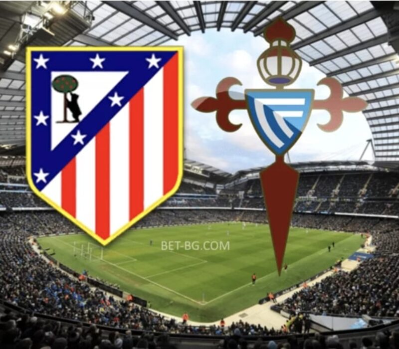Atletico Madrid - Celta Vigo bet365