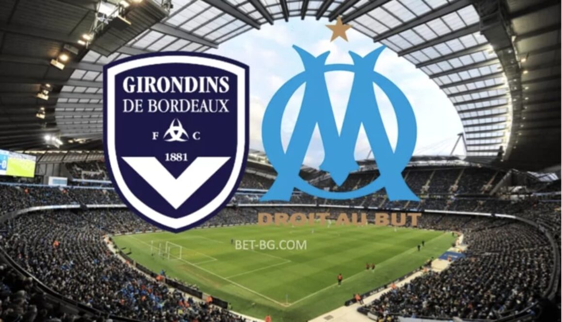 Bordeaux - Marseille bet365