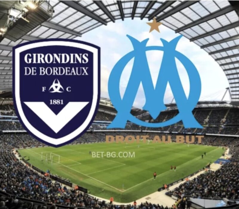 Bordeaux - Marseille bet365 Bordeaux - Marseille bet365