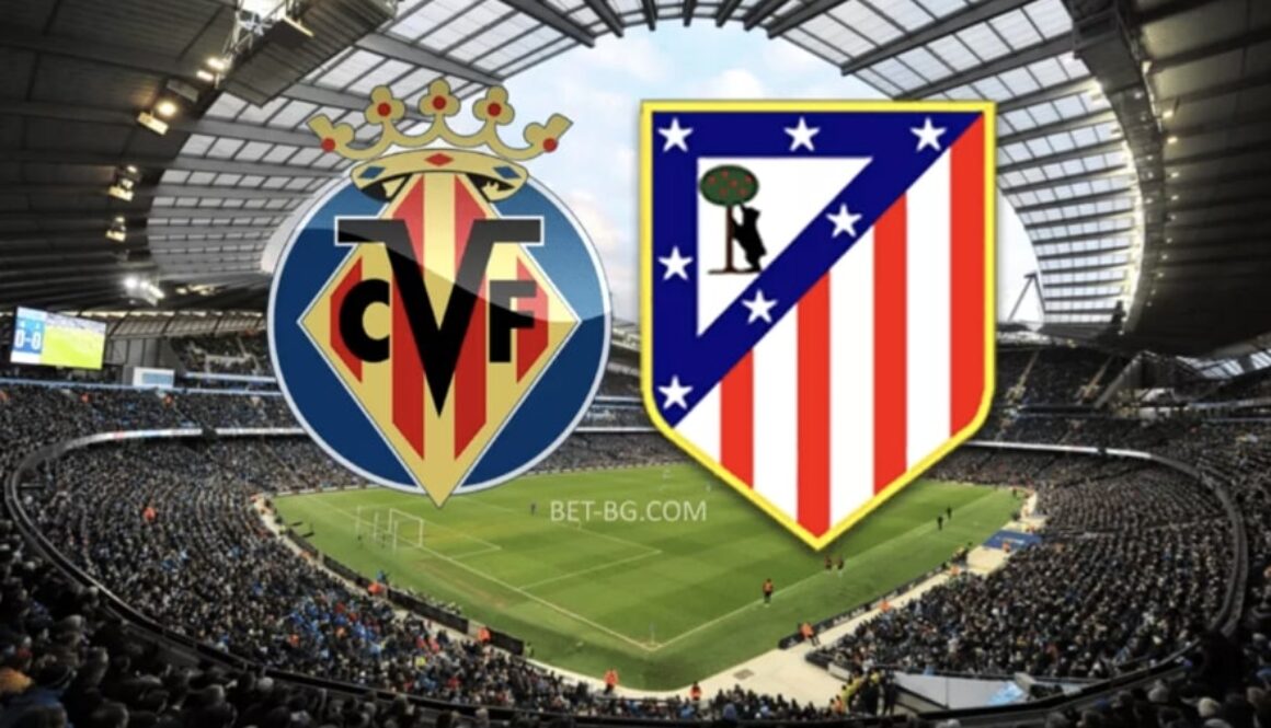 Villarreal - Atletico Madrid bet365