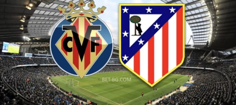 Villarreal - Atletico Madrid bet365