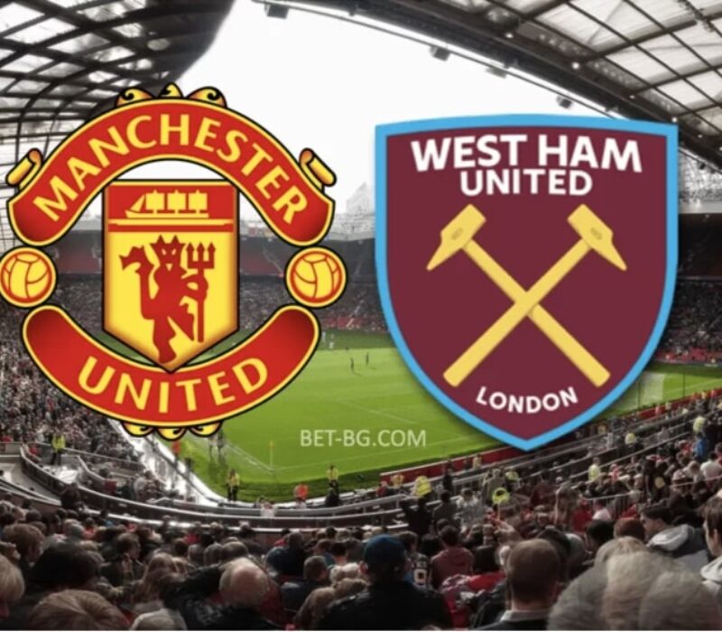 Manchester United - West Ham bet365