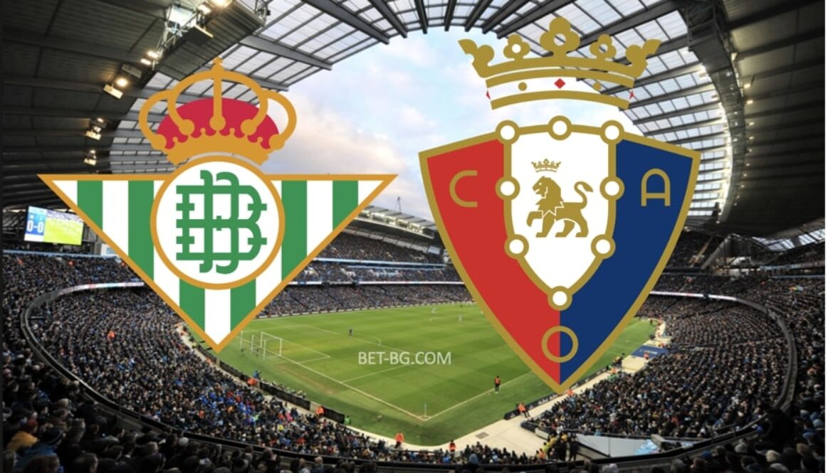 Real Betis - Osasuna bet365
