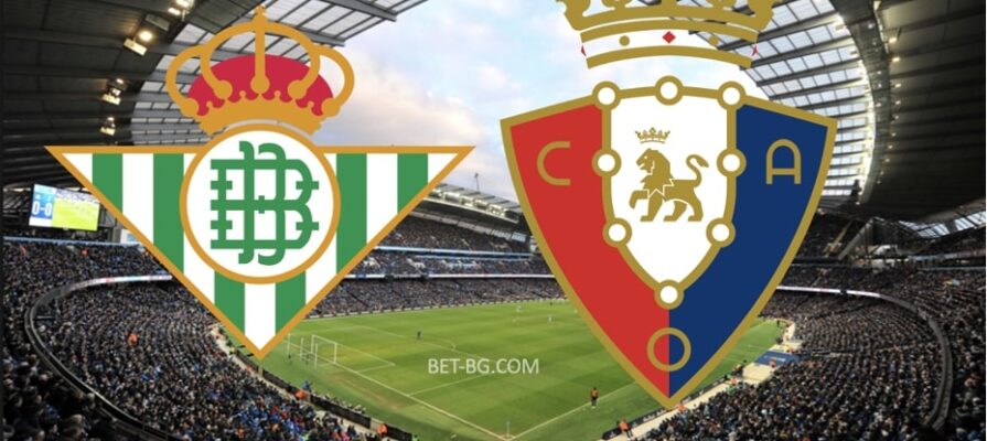 Real Betis - Osasuna bet365