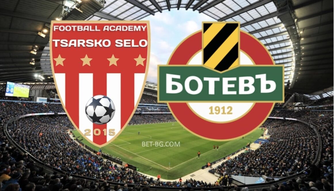 Tsarsko Selo - Botev Plovdiv bet365