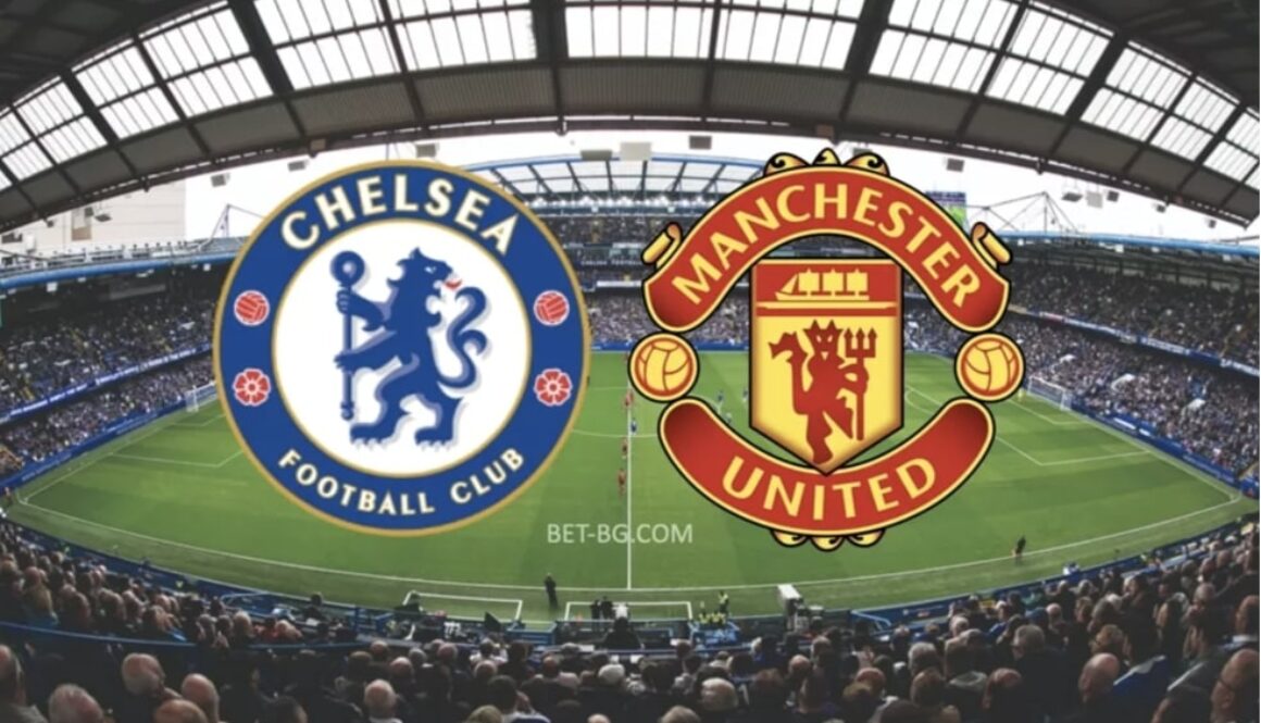Chelsea - Manchester United bet365